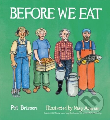 Kniha: Before We Eat (Pat Brisson). Tilbury House, 2020
