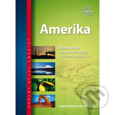 Školní atlas - Amerika, Kartografie Praha, 2012