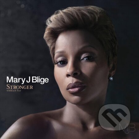 Mary J Blige: Stronger - Mary J Blige, Hudobné albumy, 2009