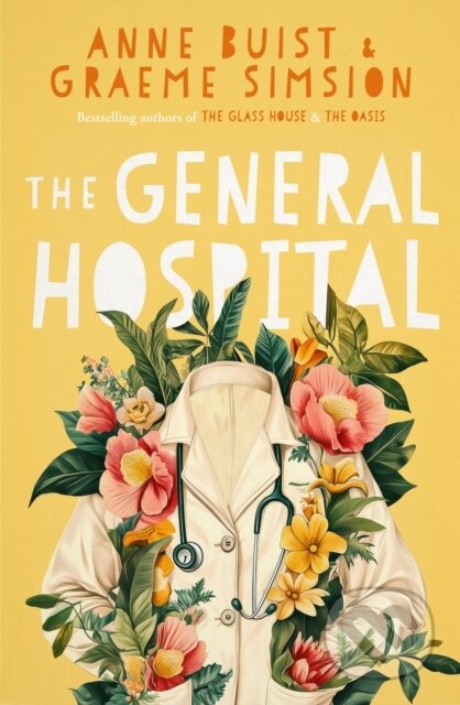 Kniha: The General Hospital (Anne Buist a Graeme Simsion). Hachette Australia, 2026