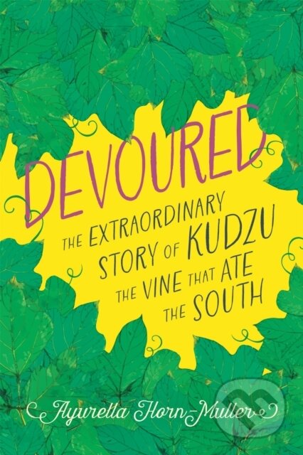 Kniha: Devoured (Ayurella Horn-Muller). , 2024