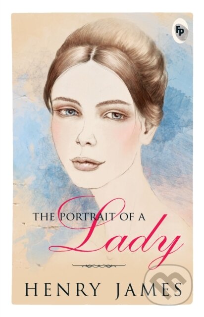 Kniha: The Portrait of A Lady (Henry James). , 2025