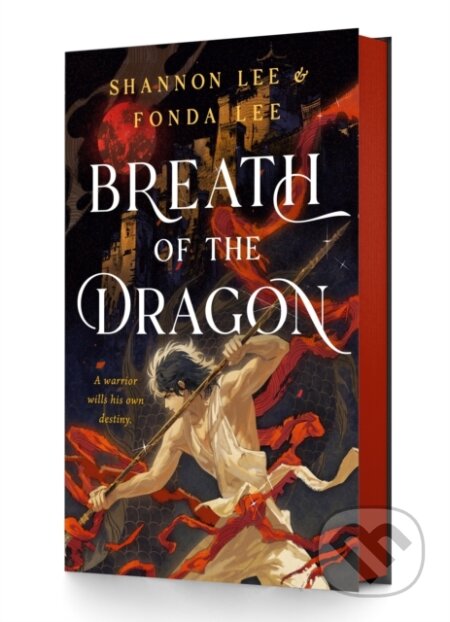 Kniha: Breath of the Dragon (Fonda Lee a Shannon Lee). Wednesday Books, 2025
