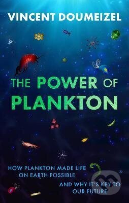 Kniha: Power of Plankton (Vincent Doumeizel). MacMillan, 2026