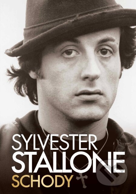 Kniha: Schody (Sylvester Stallone). Eastone Books, 2026