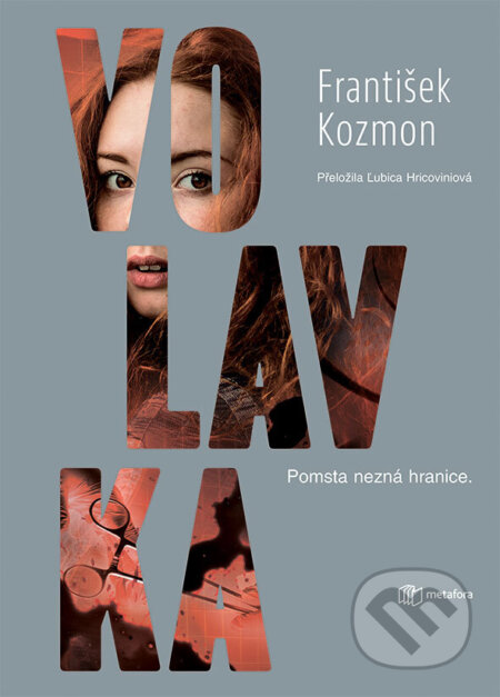 Kniha: Volavka (František Kozmon). Metafora, 2026