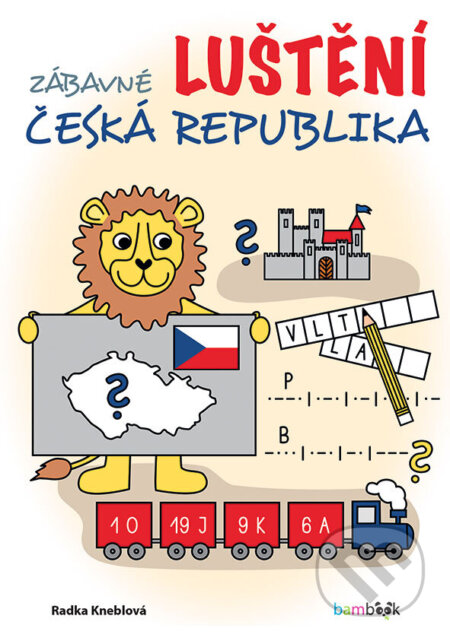 Kniha: Zábavné luštění – Česká republika (Radka Kneblová). Bambook, 2026