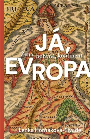 E-kniha: Já, Evropa (Lenka Horňáková-Civade). Argo, 2026