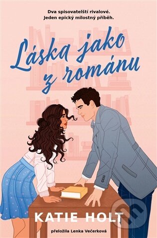 Kniha: Láska jako z románu (Katie Holt). Red, 2026