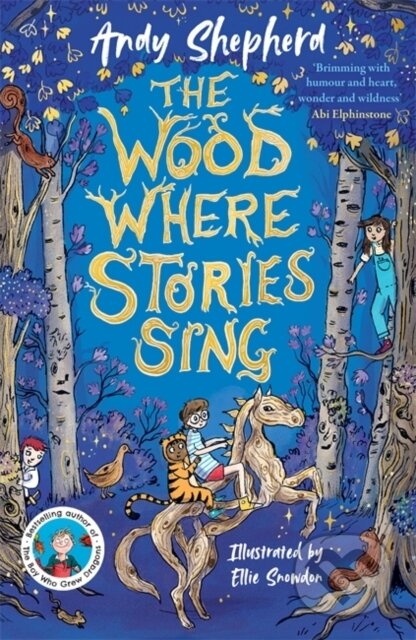 Kniha: The Wood Where Stories Sing (Andy Shepherd). Templar, 2026