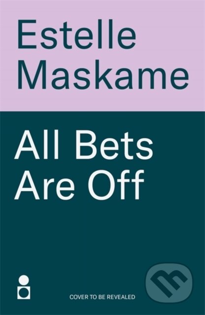 Kniha: All Bets Are Off (Estelle Maskame). Bonnier Books, 2026