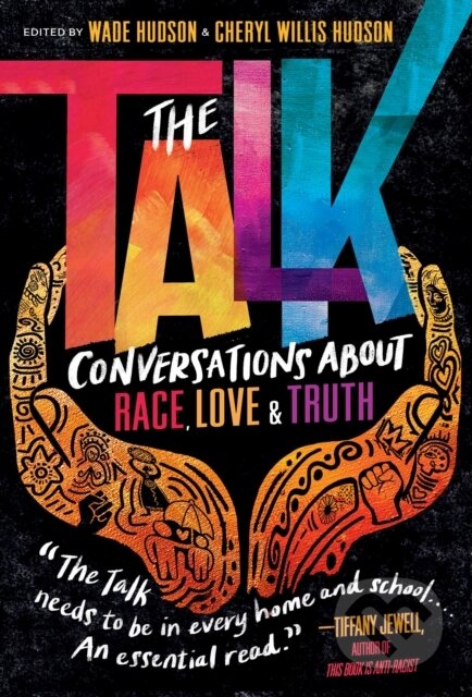 Kniha: The Talk (Cheryl Willis Hudson a Wade Hudson). Random House, 2021