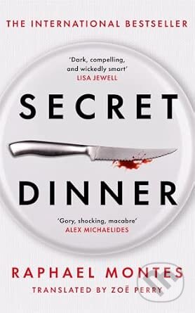 Kniha: Secret Dinner (Raphael Montes). Zaffre, 2026