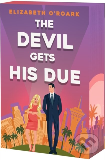 Kniha: Devil Gets His Due (Elizabeth O'Roark). , 2026
