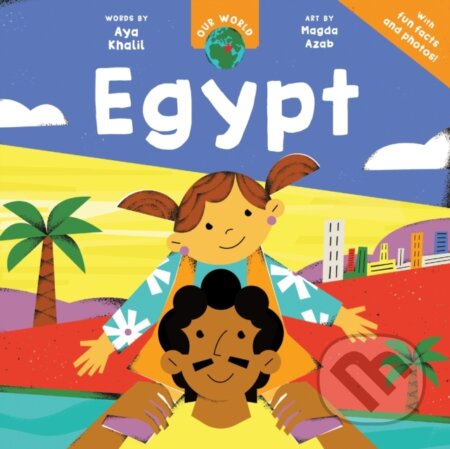Kniha: Our World: Egypt (Aya Khalil). Barefoot, 2025