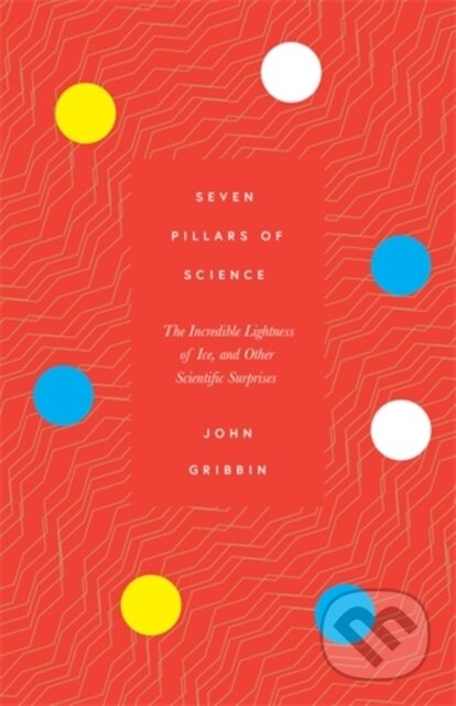 Kniha: Seven Pillars of Science (John Gribbin). Icon Books, 2020