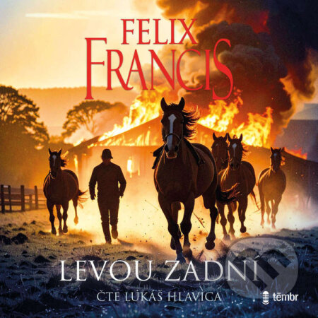 Audiokniha: Levou zadní (Felix Francis). Témbr, 2026