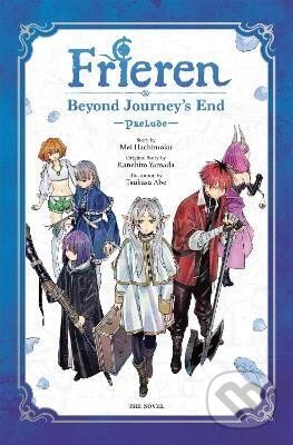 Kniha: Frieren: Beyond Journey´s End -Prelude-, Vol. 1 (novel) (Jenny McKeon). Little, Brown, 2026