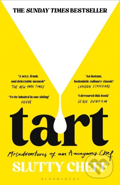 Kniha: Tart (Slutty Cheff). Bloomsbury, 2026