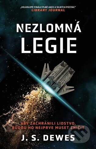 Kniha: Nezlomná legie (J. S. Dewes). Fobos, 2026