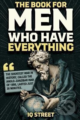 Kniha: Book For Men Who Have Everything (Autorský kolektív). Independently Published, 2025