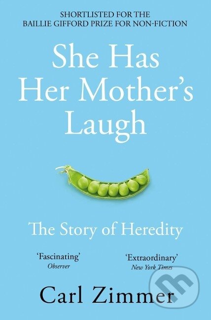 Kniha: She Has Her Mother's Laugh (Carl Zimmer). , 2019