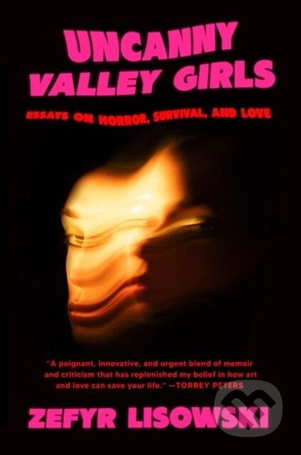 Kniha: Uncanny Valley Girls (Zefyr Lisowski). Harper Perennial, 2025