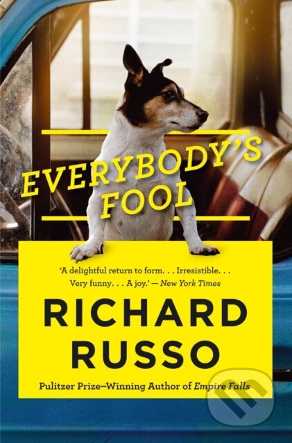 Kniha: Everybody's Fool (Richard Russo). Allen and Unwin, 2017
