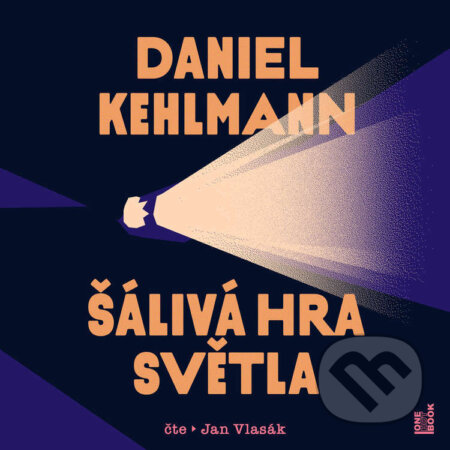 Audiokniha: Šálivá hra světla (Daniel Kehlmann). OneHotBook, 2026