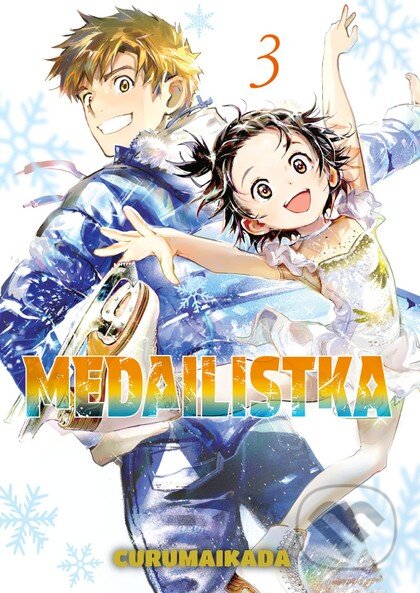 Kniha: Medailistka 3 (CURUMAIKADA). Crew, 2026
