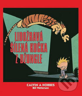 Calvin a Hobbes 9 (Lidožravá šílená kočka z džungle) - kniha z kategorie Pro děti