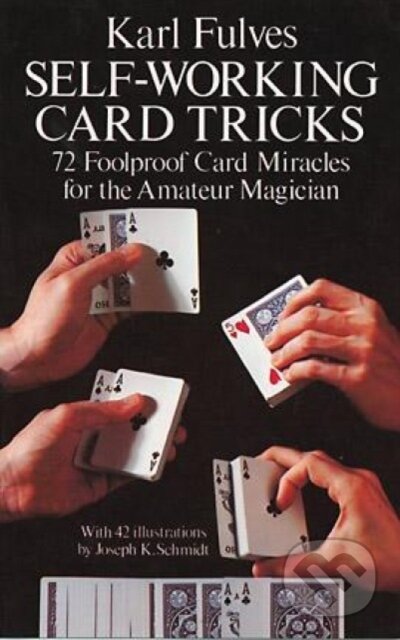 Self-Working Card Tricks - Karl Fulves, Dover Publications, 1976