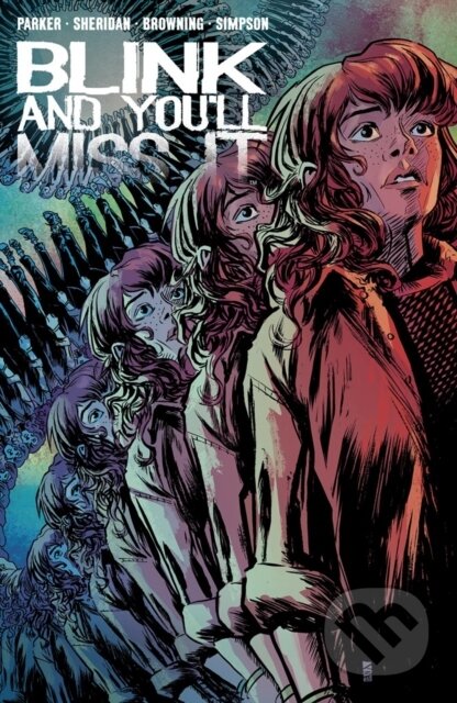 Kniha: Blink and You'll Miss It (Ethan S. Parker a Griffin Sheridan). Boom! Studios, 2026