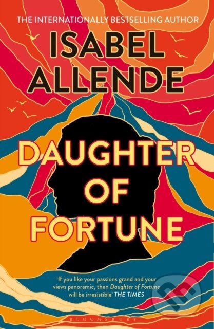 Kniha: Daughter of Fortune (Isabel Allende). Bloomsbury, 2026