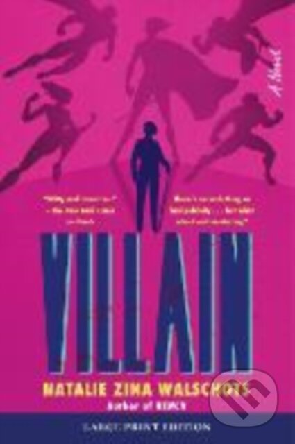 Kniha: Villain (Natalie Zina Walschots). , 2026