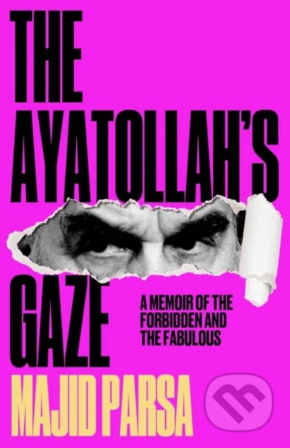 Kniha: The Ayatollah's Gaze (Majid Parsa). Wilton Square Books, 2026