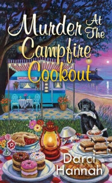 Kniha: Murder at the Campfire Cookout (Darci Hannah). Kensington Publishing Corporation, 2026