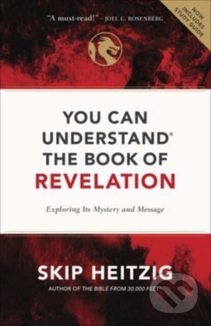 Kniha: You Can Understand the Book of Revelation (Skip Heitzig). Harvest House Publishers, 2020