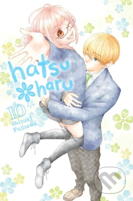 Kniha: Hatsu*Haru, Vol. 10 (Alethea Nibley, Shizuki Fujisawa, Lys Blakeslee a Athena Nibley). Yen Press, 2020