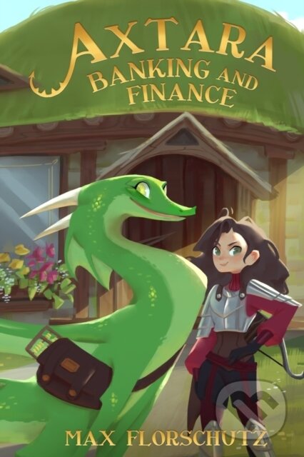 Kniha: Axtara - Banking and Finance (Max Florschutz). Independently Published, 2020