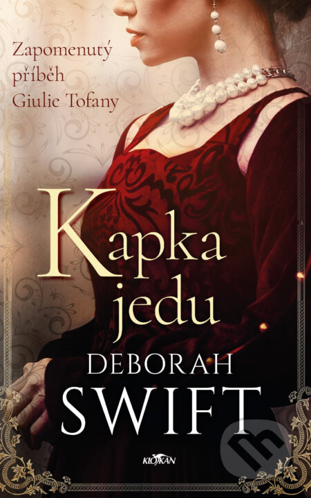 E-kniha: Kapka jedu (Deborah Swift). Alpress, 2026