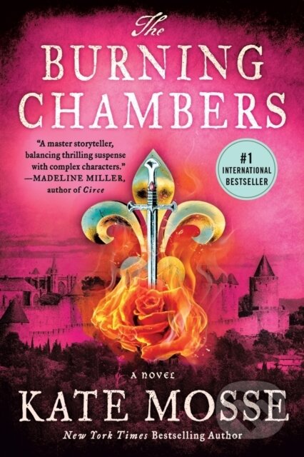 Kniha: The Burning Chambers (Mosse Kate). Minotaur Books, 2020