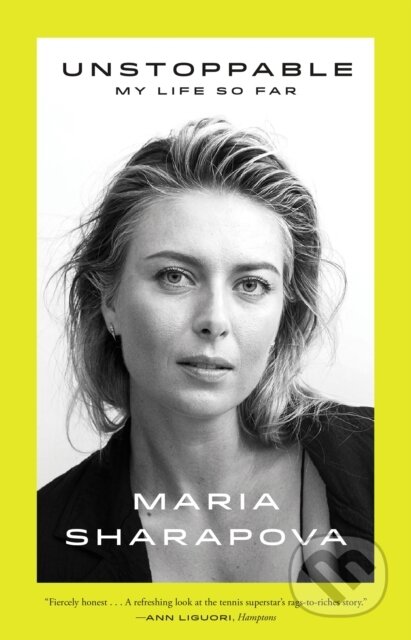Kniha: Unstoppable (Sharapova Maria). , 2018
