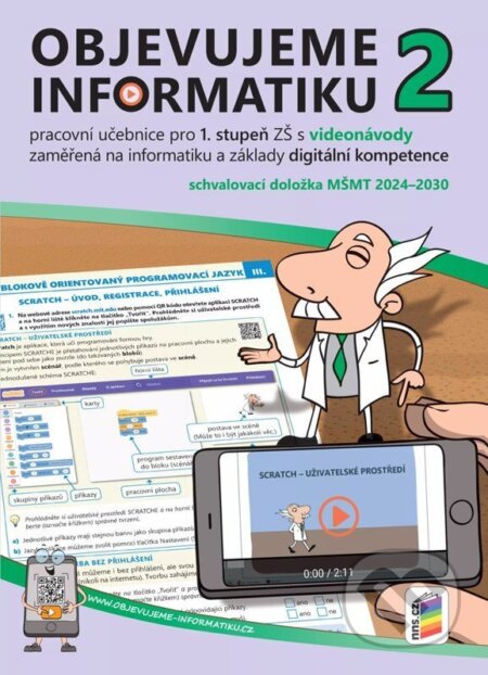 Kniha: Objevujeme informatiku 2 - Pracovní učebnice pro 1. stupeň ZŠ s videonávody (NNS). NNS, 2026