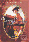 Barry Lyndon - William Makepea Thackeray, Bookman, 2004