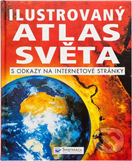 Kniha: Ilustrovaný atlas světa (Stephanie Turnbull a Emma Helbrough). , 2007