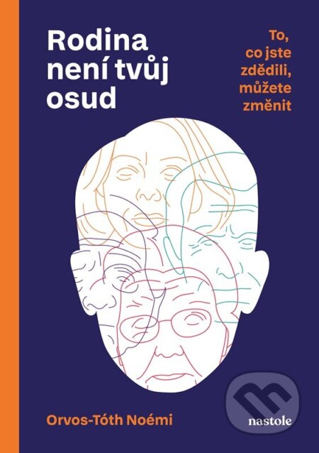 Kniha: Rodina není tvůj osud (Noémi Orvos-Tóth). nastole, 2026