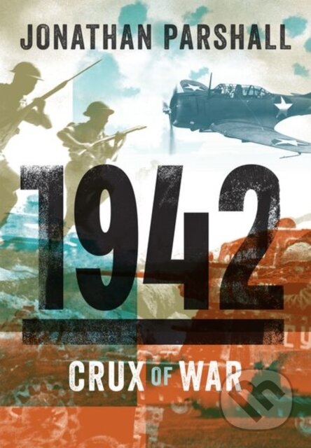 Kniha: 1942 (Jonathan Parshall). Oxford University Press, 2026