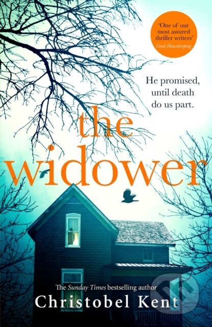 Kniha: The Widower (Christobel Kent). Sphere, 2022