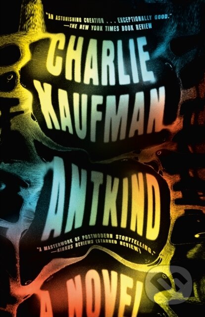 Kniha: Antkind (Charlie Kaufman). , 1900